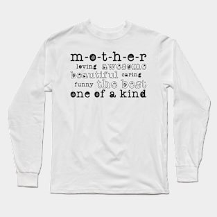 MOTHER Long Sleeve T-Shirt